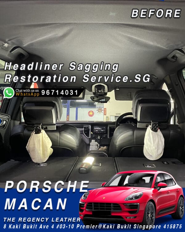 Interior view of a Porsche Macan showing sagging roof lining before refurbishment service in Singapore