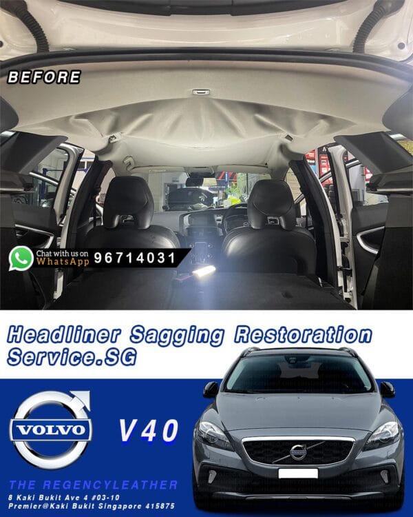 Interior view of a Volvo V40 showing sagging roof lining before refurbishment service in Singapore