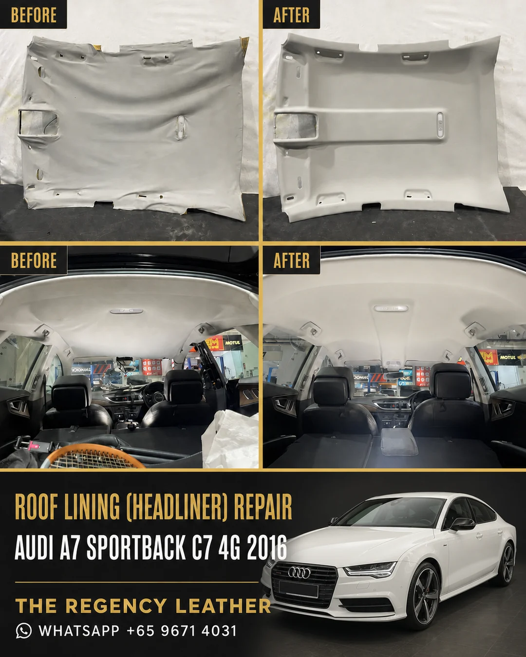 Audi A7 Sportback C7 4G roof lining (headliner) repair before and after in Singapore