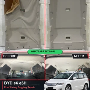 BYD e6 e6H roof lining (headliner) sagging repair before and after in Singapore